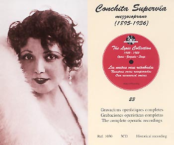 Conchita Supervia - Complete Opera Recordings from ARIA