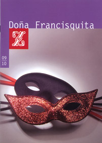Do�a Francisquita (Teatro de la Zarzuela, 2010)