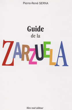 Guide de la  Zarzuela