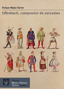 Offenbach, compositor  de zarzuelas (Mejías)